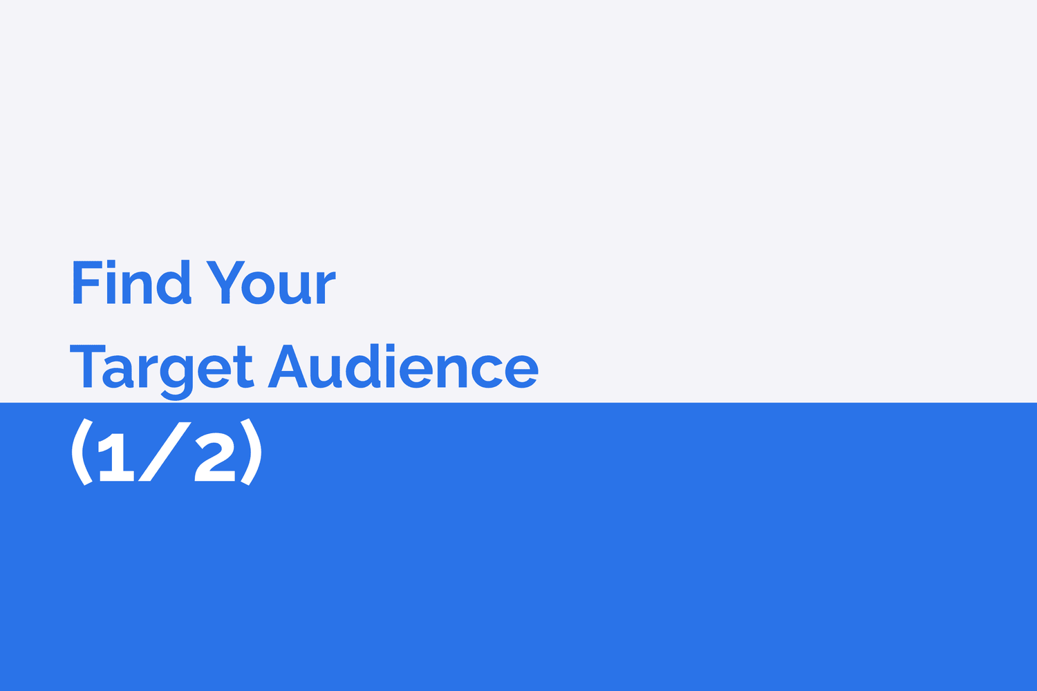 找到屬於自己的目標用戶 - Customer Engagement