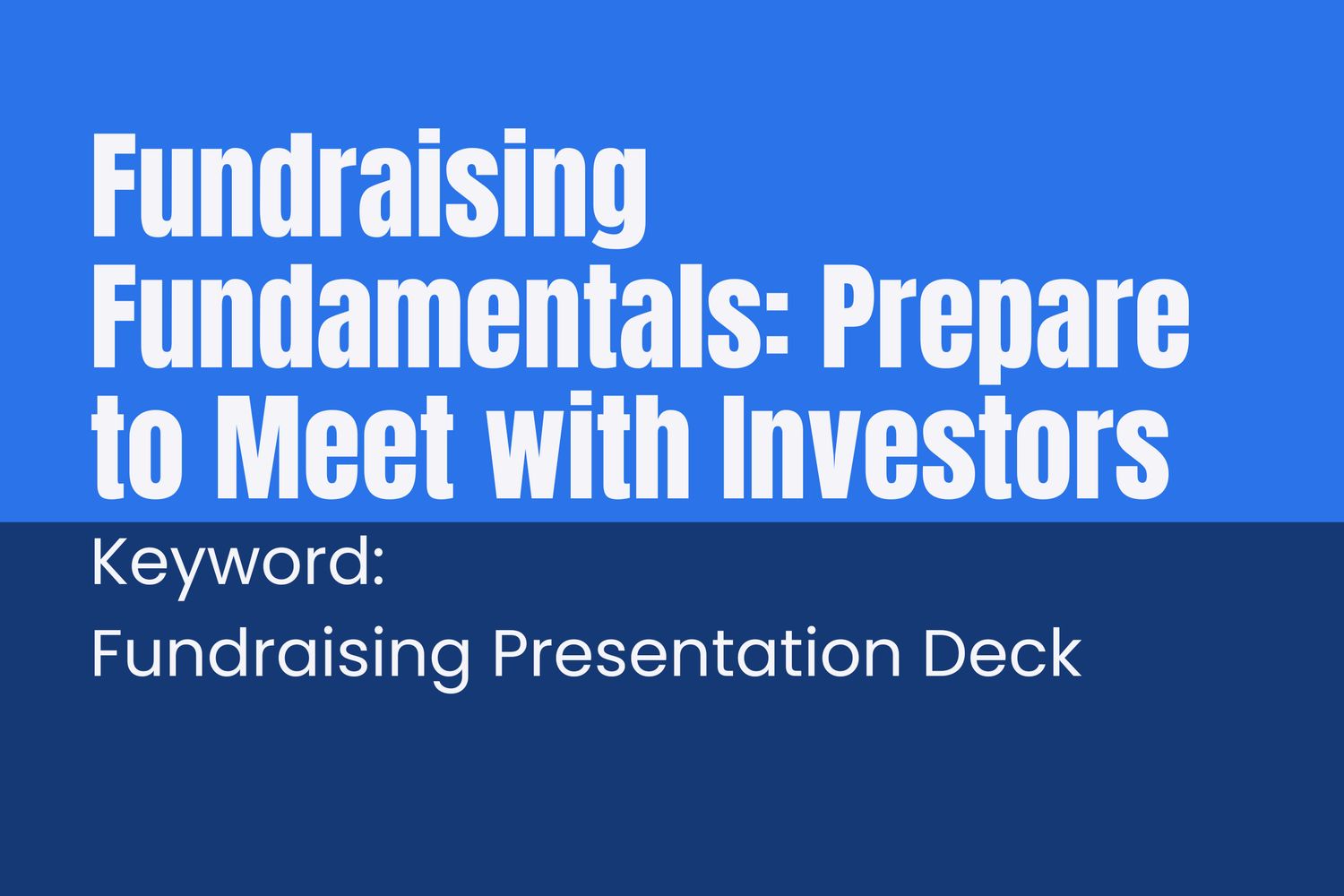 建立募款簡報並與投資人分享您的故事 Blog - TSAIIANN