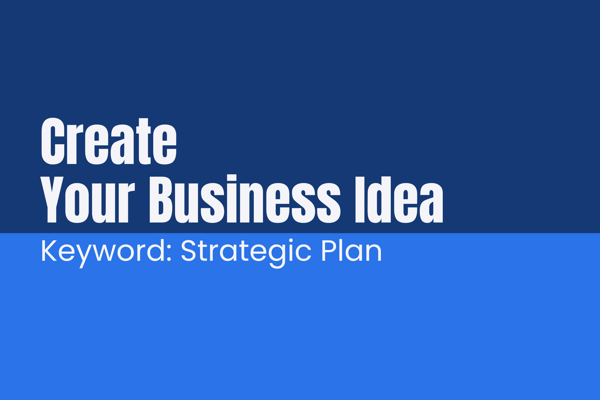 為業務發展打造戰略計劃 Blog - TSAIIANN