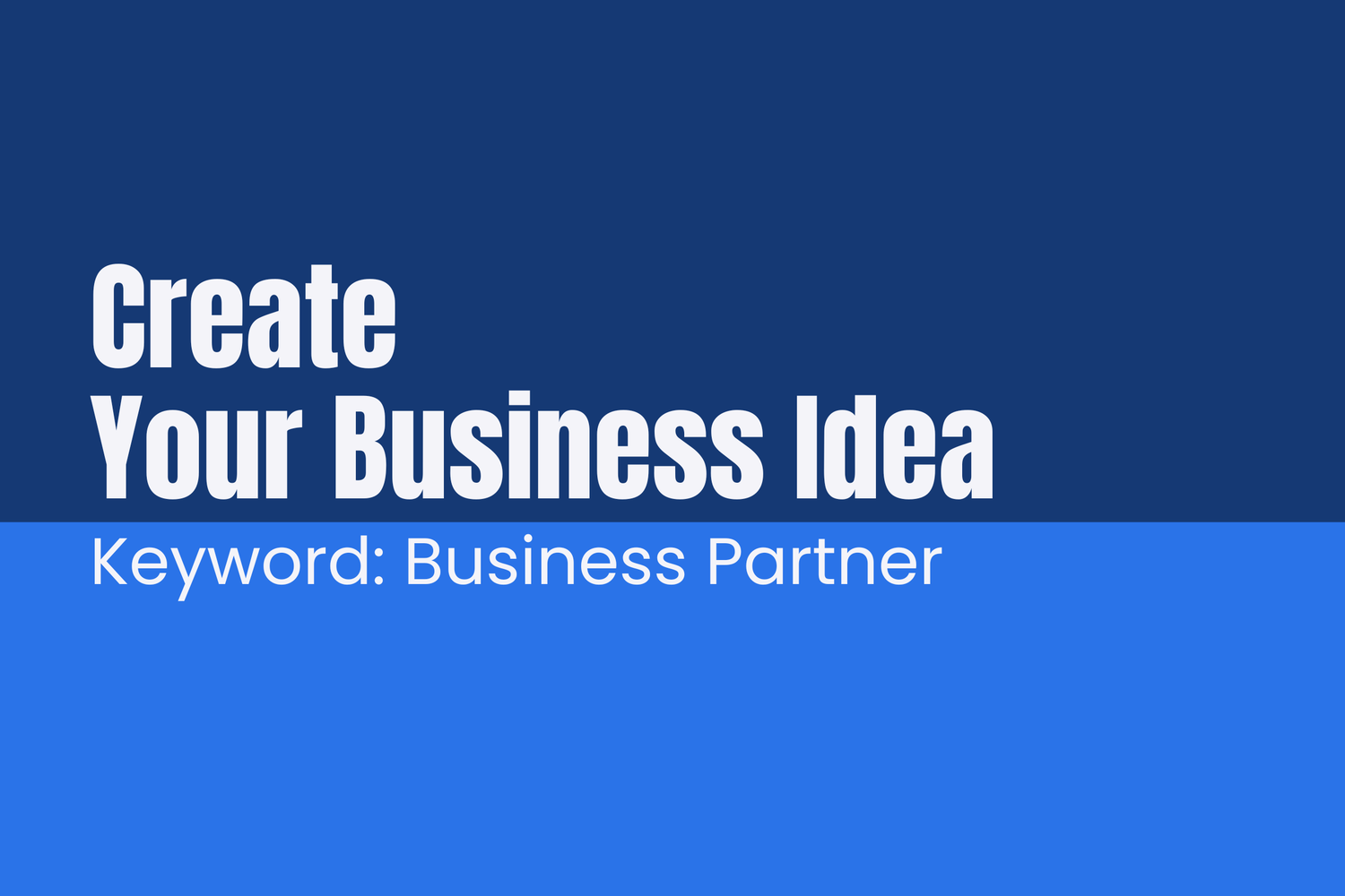 選擇合適的商業夥伴 Blog - TSAIIANN