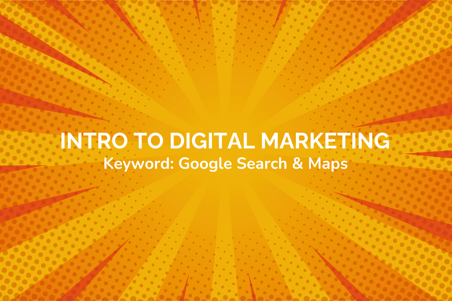 Intro to Digital Marketing banner - TSAIIANN