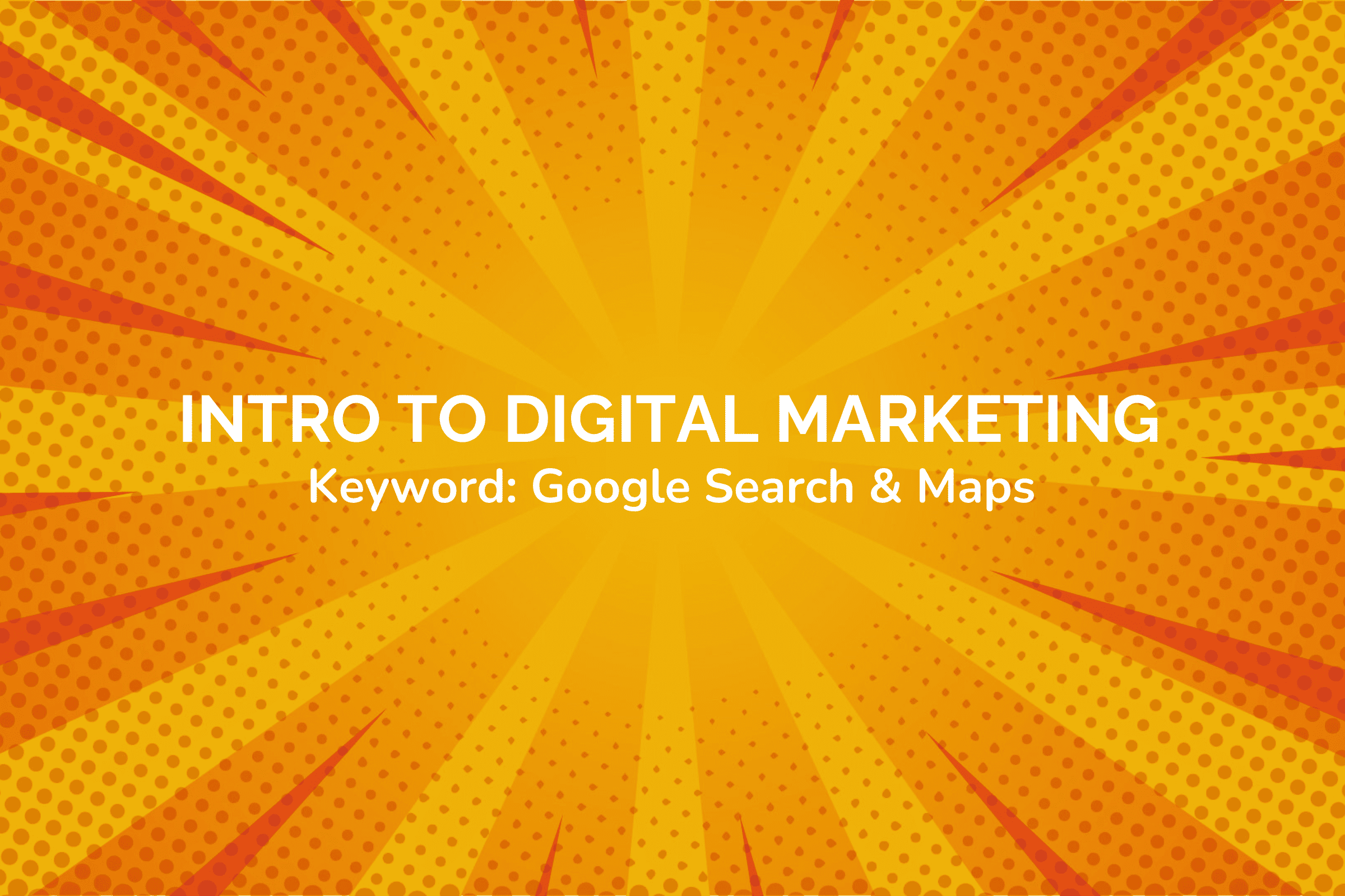 Intro to Digital Marketing banner - TSAIIANN