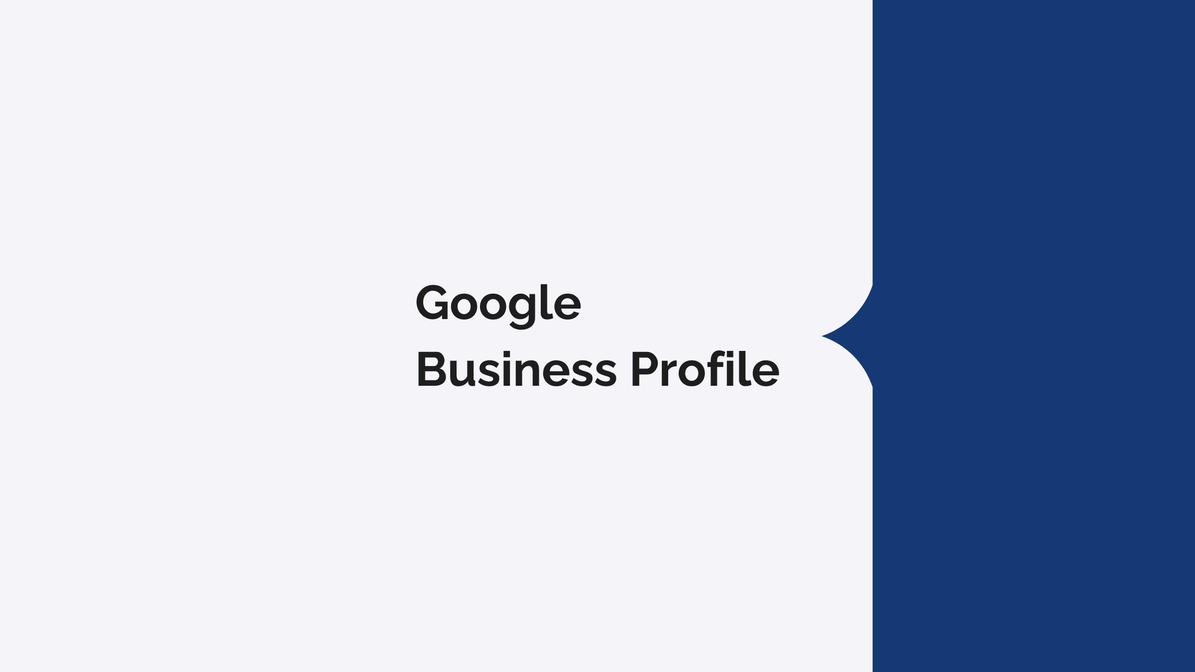 Banner - Make the Most of Your Google Business Profile