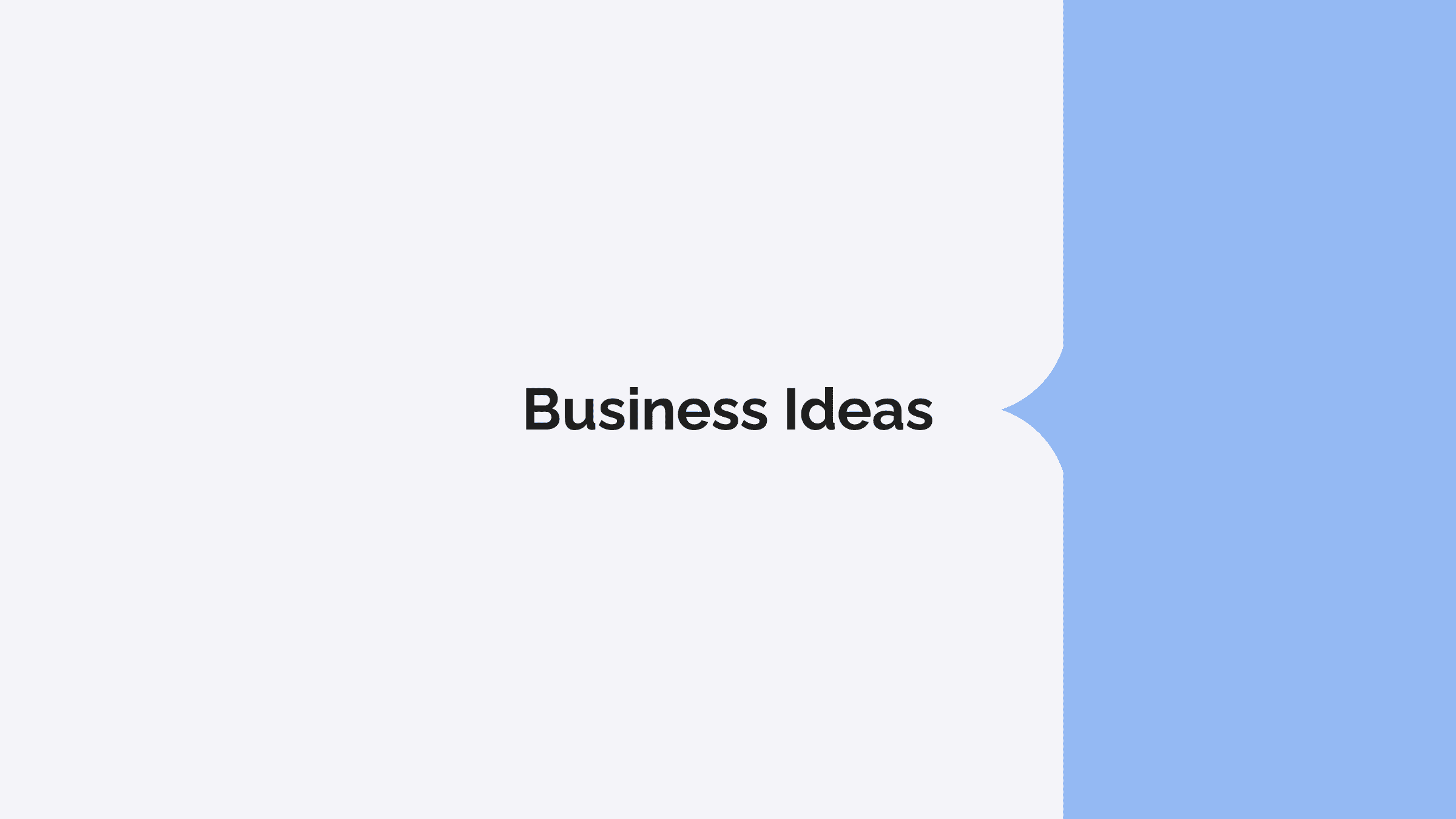 Banner - Find a Business Idea thats Right for You